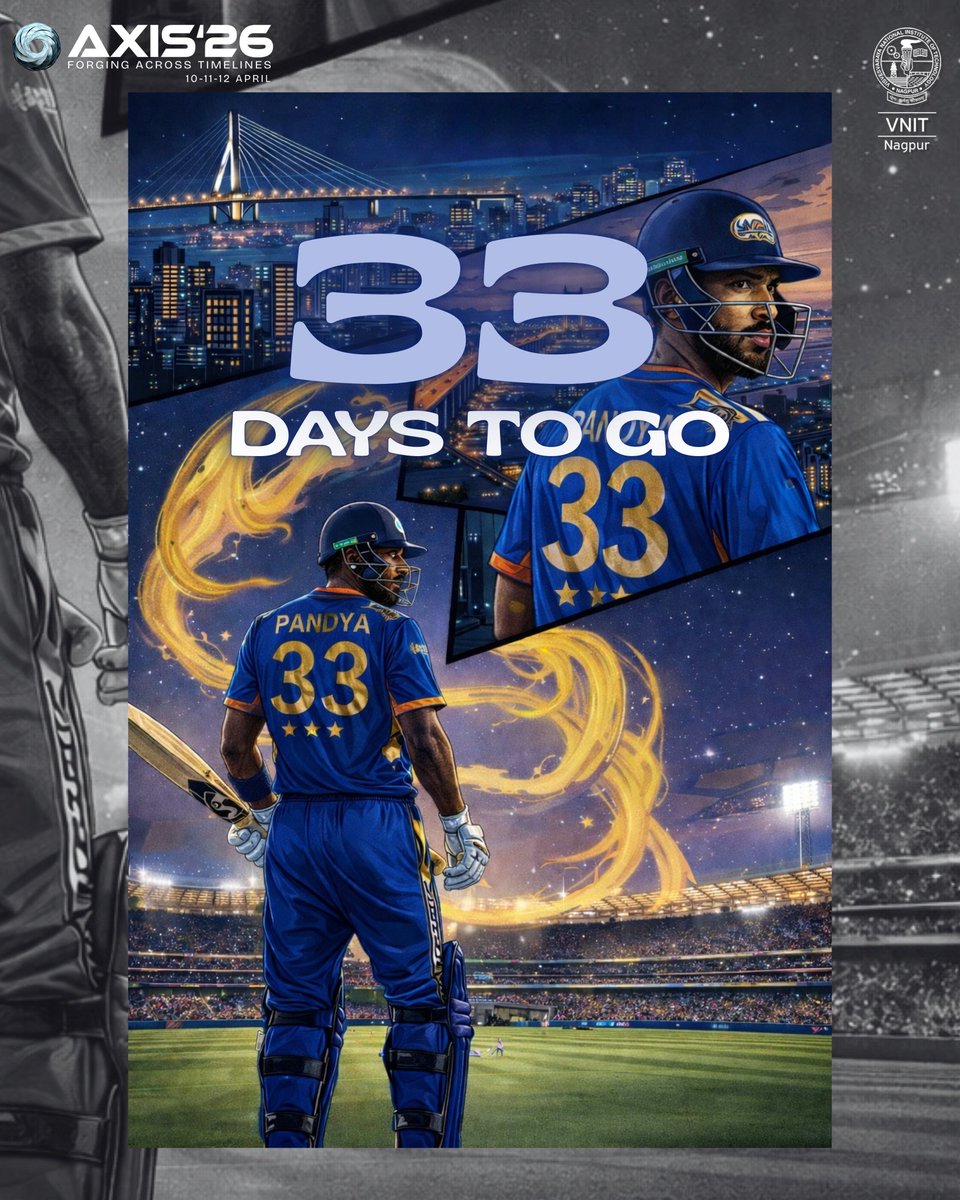 AXIS_VNIT's tweet photo. 33 on the jersey. 33 days on the clock. 🏏
AXIS ’26 is ready to play big.”
#AXIS26 #TechFest #VNIT #t20worldcup2026 #final #hardikpandya https://t.co/InVHszdF2c