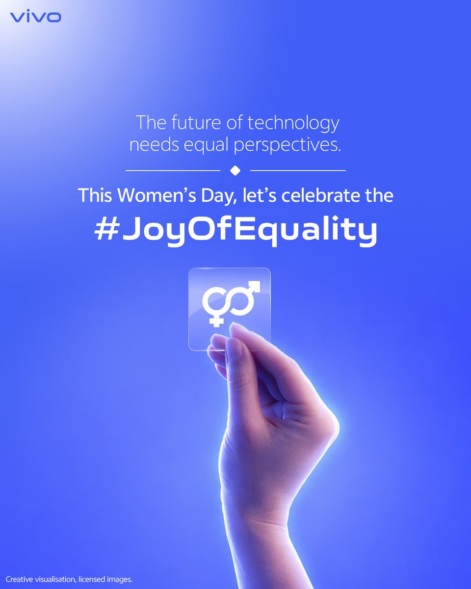 Vivo_India's tweet photo. Technology learns from the people who build it. If those voices aren’t equally represented, even intelligence can inherit imbalance.
This Women’s Day, let’s celebrate #JoyOfEquality by enabling women to learn, lead and shape the future of technology.
#vivoIndia #LiveTheJoy https://t.co/KD1UO1zZQF