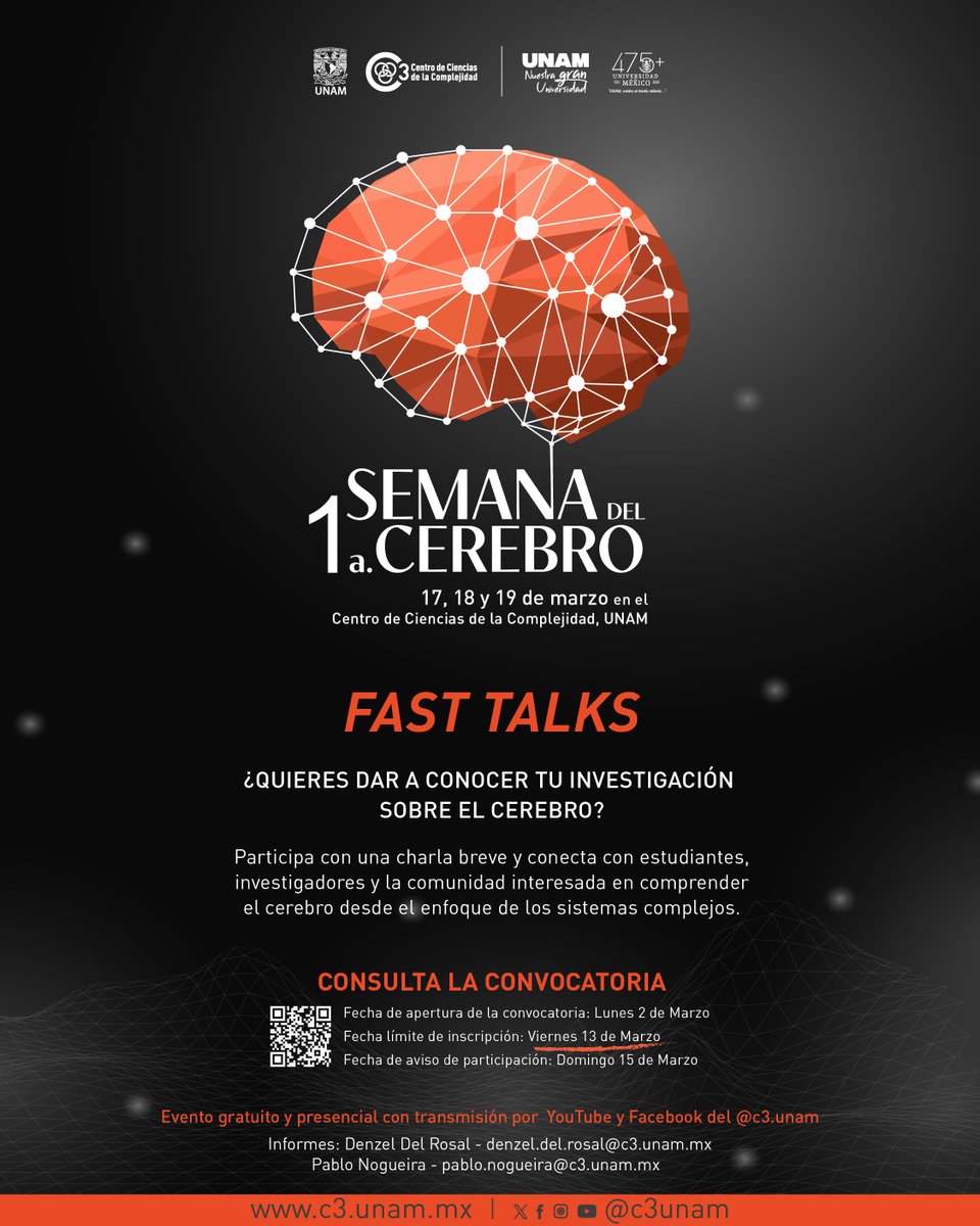 C3UNAM's tweet photo. 🧠 ¿Estudias o investigas el cerebro?
Participa en las #FastTalks de la #SemanaDelCerebro y comparte tu investigación en una charla breve.
⏳ Cierre de registro: viernes 13 de marzo
✍️ Regístrate aquí:
https://t.co/6F7LNzbxPZ https://t.co/qhYH0Ehk0q