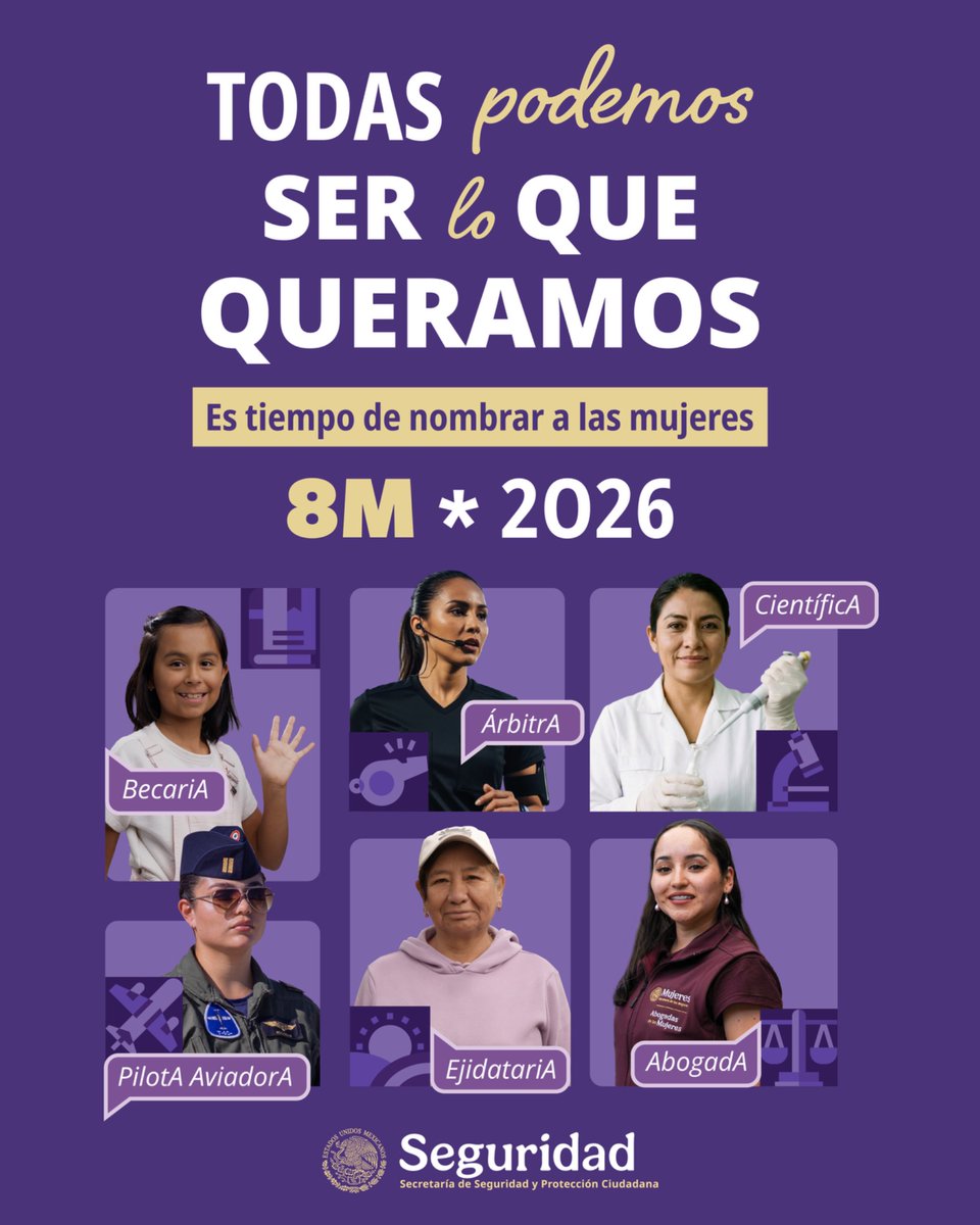 SSPCMexico's tweet image. Este #8M2026 reafirmamos la fuerza de las mujeres y su derecho a ocupar todos los espacios.

Con @mujeresgobmx visibilizamos el lugar de cada una, al nombrar #ConA de quien conquista su espacio:

🖋️ MaestrA
🪖 SoldadA
🏗️ IngenierA
🇲🇽 PresidentA

#SerLoQueQueramos