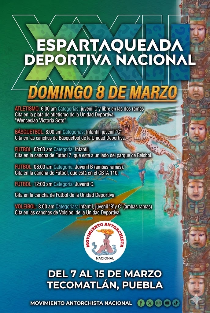 Se invita a la comunidad a asistir este domingo 8 de marzo a los encuentros deportivos rumbo a la XXII Espartaqueada Deportiva Nacional.
🏃‍♂️🏀⚽🏐 Actividades desde las 6:00 a.m. en distintas sedes de Tecomatlán.
#AntorchaEsDeporte #Espartaqueada