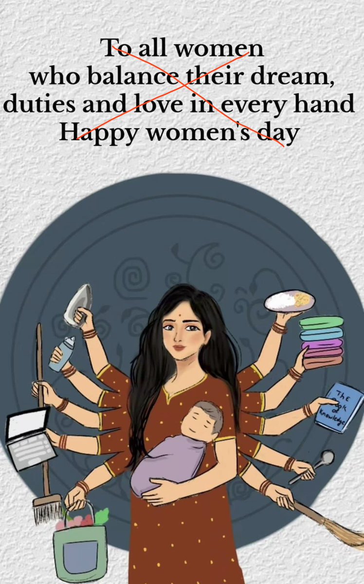 indianmothlady's tweet photo. Trying to find the artist who created this illustration. I’m curious if the illustrator is a woman or a man. If a woman, it shows how deeply women have accepted these expectations. If a man, it reflects how society sees women. https://t.co/P86dWUkSWB