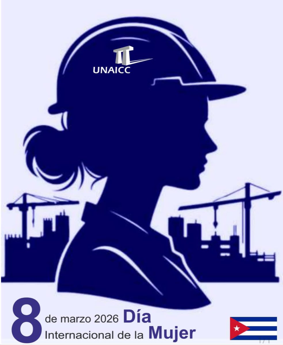 Desde la Unión Nacional de Arquitectos e Ingenieros de la Construcción de Cuba, UNAICC, felicitamos a todas las mujeres cubanas este 8 de marzo.
Por ellas, decimos con firmeza
#CubaNoSeRinde