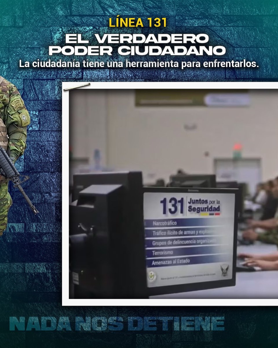 DefensaEc's tweet photo. ¡TU INFORMACIÓN ES CLAVE DURANTE ESTA NUEVA FASE CONTRA EL NARCOTERRORISMO!💪

➡️Si conoces sobre actividades ilícitas en el territorio nacional llama gratis a la línea 131 Plan de Recompensas, tu denuncia es confidencial.

❌Narcotráfico
❌Terrorismo
❌Delincuencia Organizada

Forma parte del Plan de Recompensas y contribuye a la seguridad del país.

A los delincuentes solo les espera: la cárcel o el infierno.👊