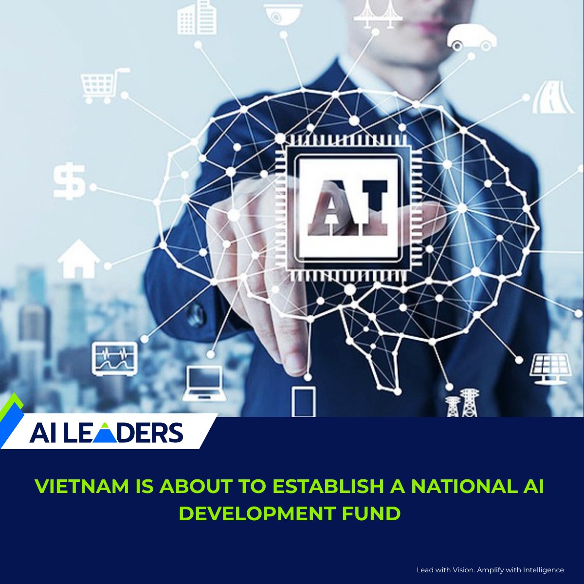 aileaders_vn's tweet photo. Big news! Vietnam will establish a National AI Development Fund in 2026-2027 to boost infrastructure, talent &amp; startups. This strategic move will accelerate the national AI ecosystem. Let's build the future together! #aileaders #aileadersvietnam #aiagentic https://t.co/Ck3dUJqMh0