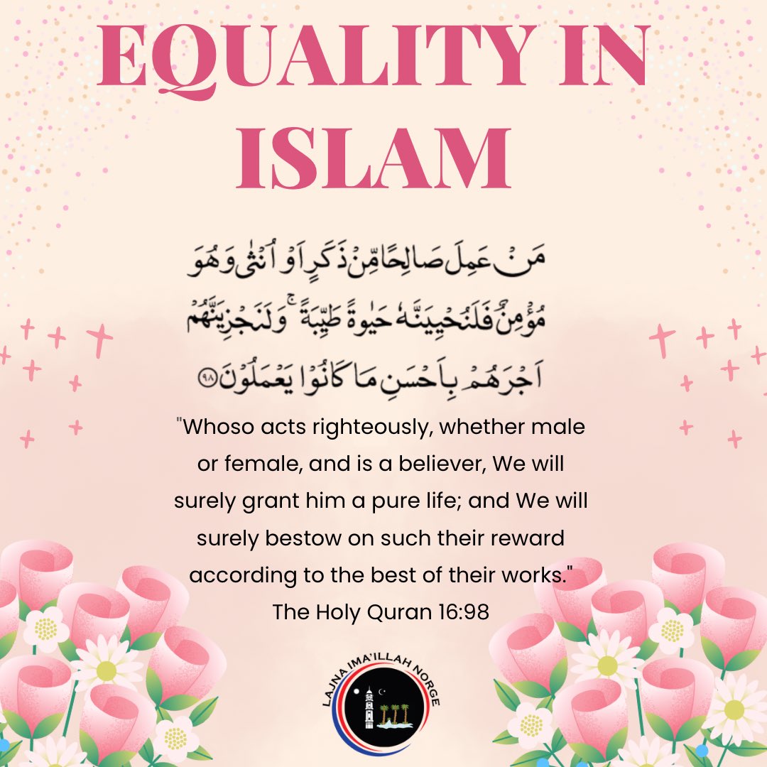 LajnaNorge's tweet photo. Did you know that the Holy Quran gives equal rewards and rights for both men and women? Even though the society wants us to think that men are more worth in islam, the true teachings tell us otherwise!
#InternationalWomensDay2026 https://t.co/HvETSlysC8