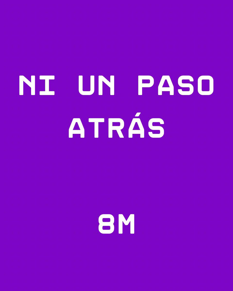 Hoy, 8 de Marzo, es un día para recordar cuánto hemos avanzado como sociedad y para celebrar a todas las que antes que nosotras caminaron hacia delante. Por ellas, por las del futuro, por todas nosotras…. NI UN PASO ATRÁS.

#8M