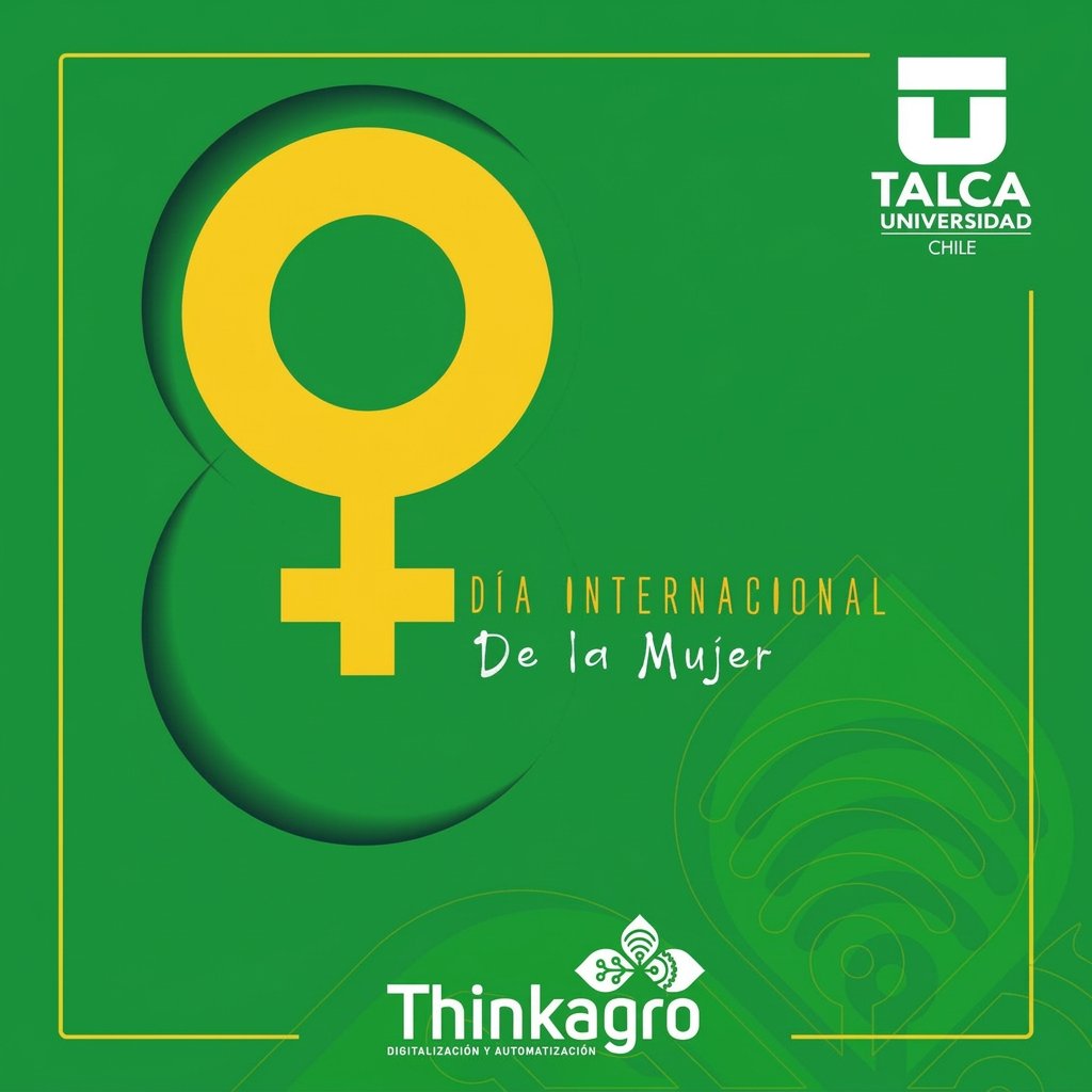 💚En la conmemoración  del Día Internacional de la Mujer brindamos un afectuoso saludo, desde #Thinkagro- <a href="/ingUtalca/">Ingeniería UTalca</a>.

Arriba la fuerza que impulsa al #agro ✊♀️

#8M