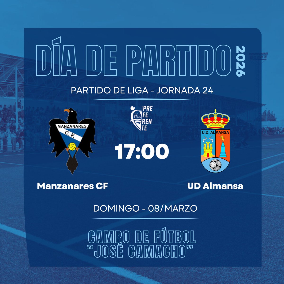 ⚽️ DÍA DE PARTIDO ⚽️

2️⃣4️⃣ Jornada 24
🆚 UD Almansa
🕔 17:00
🏟 Campo de fútbol “José Camacho”
🏆 Primera Autonómica Preferente - Grupo I

#VamosManza
#VamosAzules 🔵⚪️