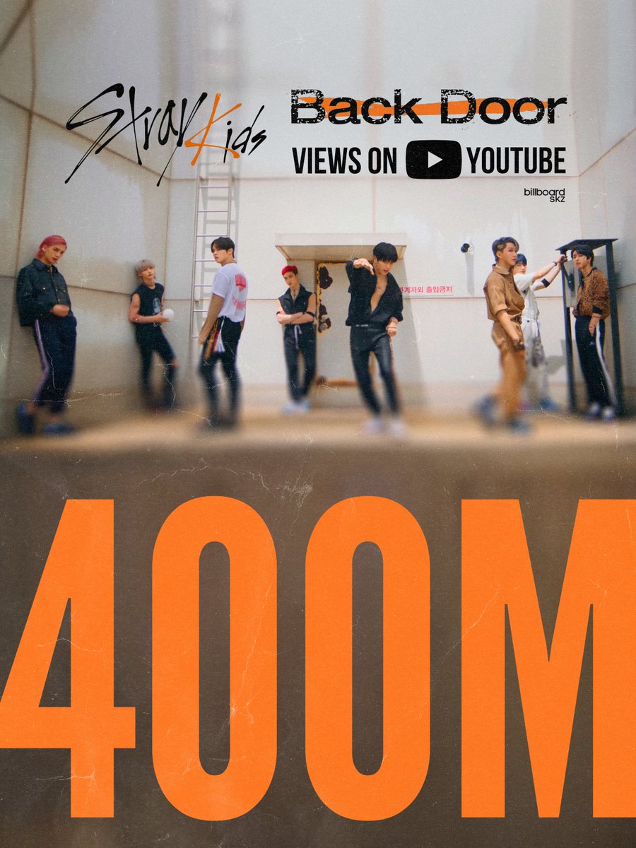 billboardskz's tweet image. "Back Door" M/V by @Stray_Kids has now surpassed 400,000,000 (400M) views on Youtube –– their third music video to do so! 🎉

🚪 youtu.be/X-uJtV8ScYk

REAL PARTY STARTS AT 400M
#BackDoor400MViews 
#BackDoor #StrayKids