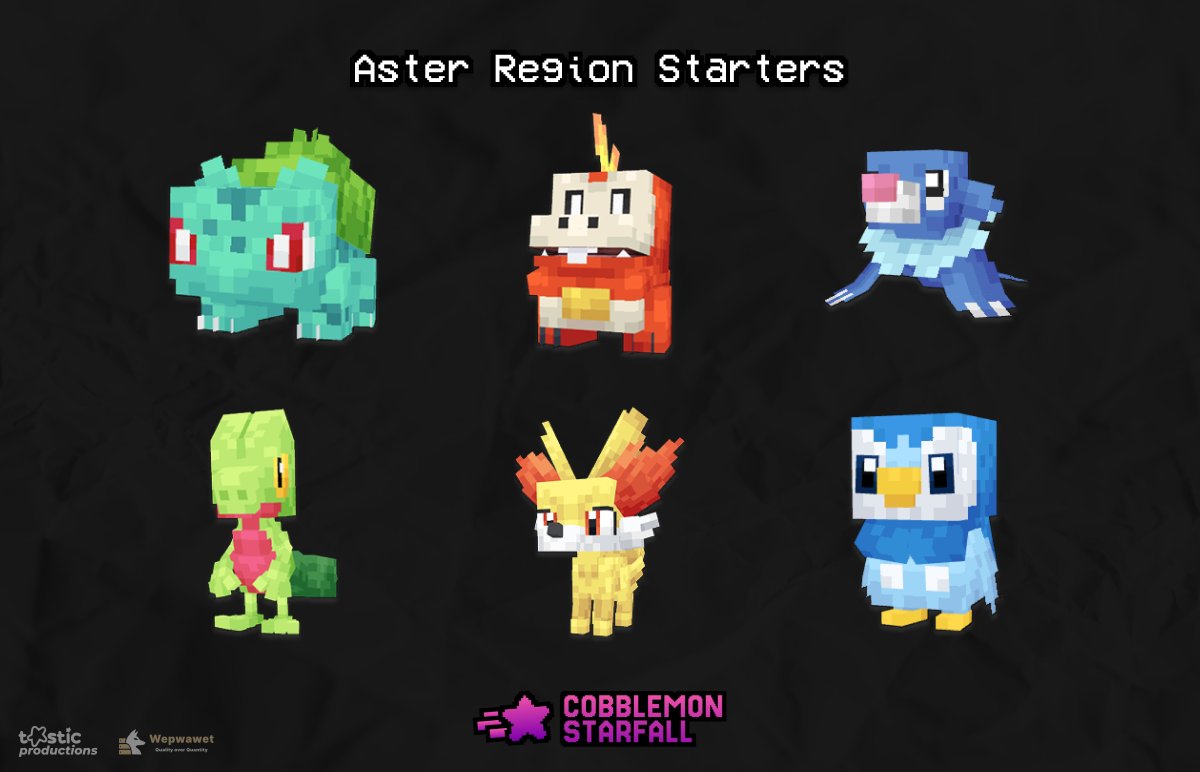 Cobblemon: Starfall takes place in the Aster region, which is home to six starter Pokémon for you to choose from:

🌱 Bulbasaur
🔥 Fuecoco
💧 Popplio
🌱 Treecko
🔥 Fennekin
💧 Piplup

Which one is your favorite? #CobblemonStarfall