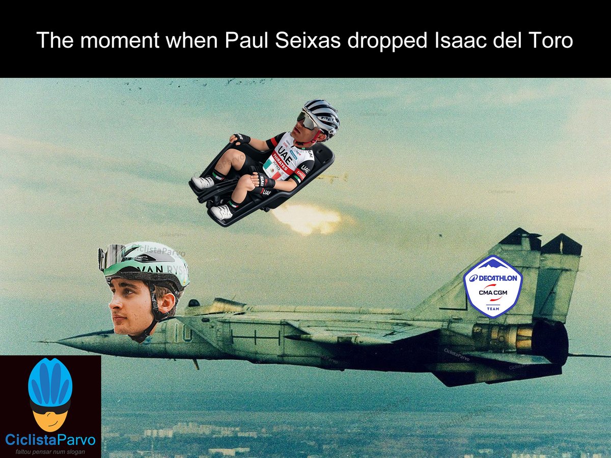 CiclistaParvo's tweet photo. The moment when Paul Seixas dropped Isaac del Toro
@seixas_paul
@decathloncmacgm
@ISAACDELTOROx1
@TeamEmiratesUAE
@StradeBianche
@Gazzetta_it
@lequipe
@giroditalia
@lavuelta
#humor #fun #ciclistaparvo #bikes #cycling #bicicletas #ciclismo #cyclingmemes #memes #velos https://t.co/OoYjX9j8gg