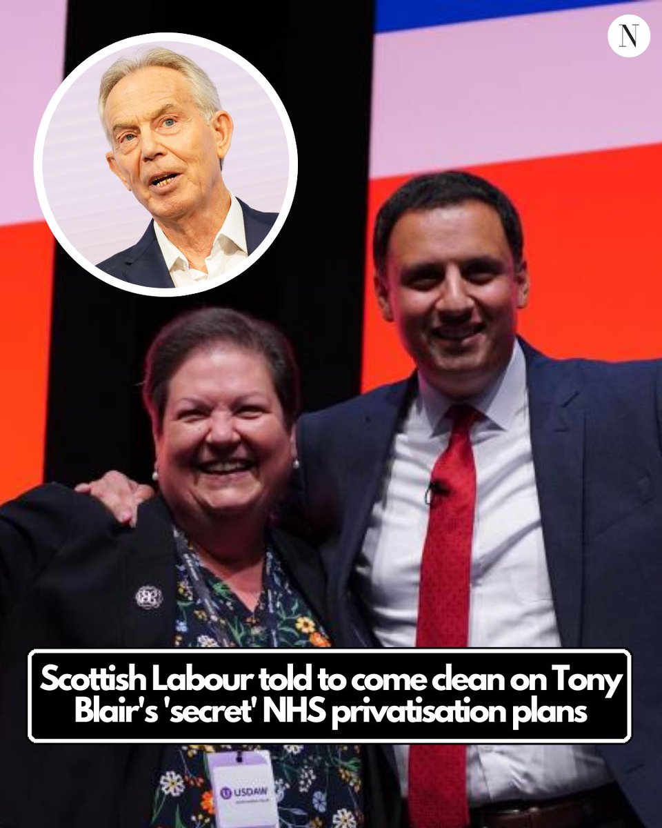 ScotNational's tweet photo. NEW: Scottish Labour have been urged to come clean on 'creeping' and 'secret' plans to privatise Scotland's NHS following an intervention from a think tank founded by Tony Blair https://t.co/r8BTf0yhfF