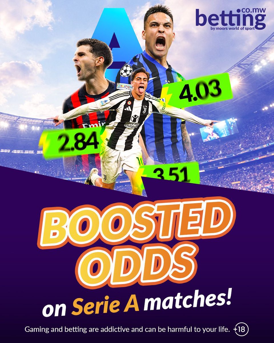 MWOSMalawi's tweet photo. ⚡ Boosted Odds, Bigger Wins! ⚡
Serie A action is heating up. Grab our special boosted odds on this weekend’s clashes!
🔥 Don’t miss your chance to score more from every goal.
🔞 Bet Responsibly.
#MWOS #MWOSMalawi #TheHomeOfSports #weekendboost #weekendgames #playsmart https://t.co/wQsmCMskSg