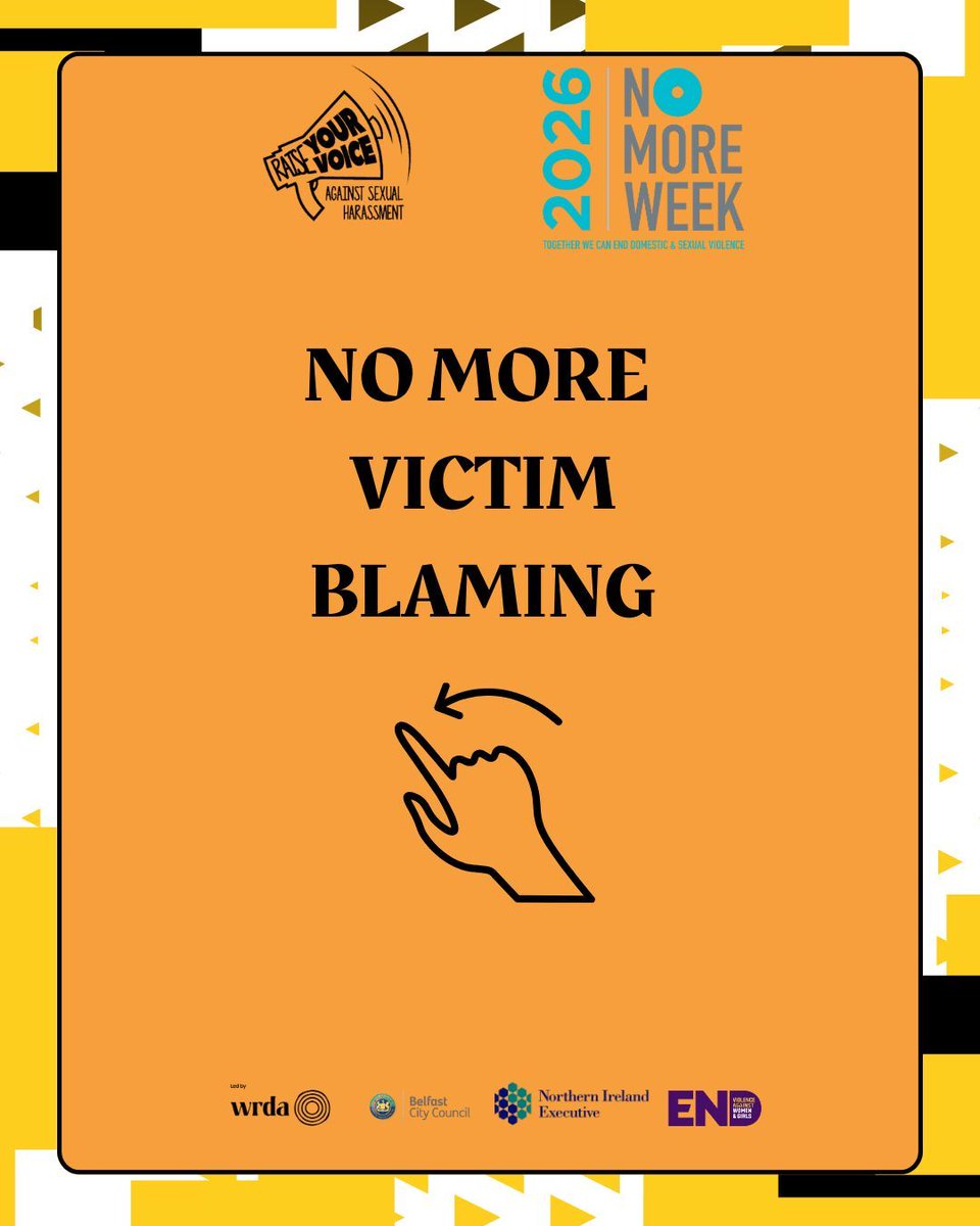 RaiseURVoiceNI's tweet photo. No More Victim Blaming
Whether intentional or unintentional, victim blaming can cause serious harm to survivors of domestic abuse&sexual violence, leaving them feeling responsible for their abuser’s actions, increasing feelings of shame&guilt.
#NoMoreWeek
https://t.co/vjdqmTEKv9 https://t.co/g70HZbr7h4