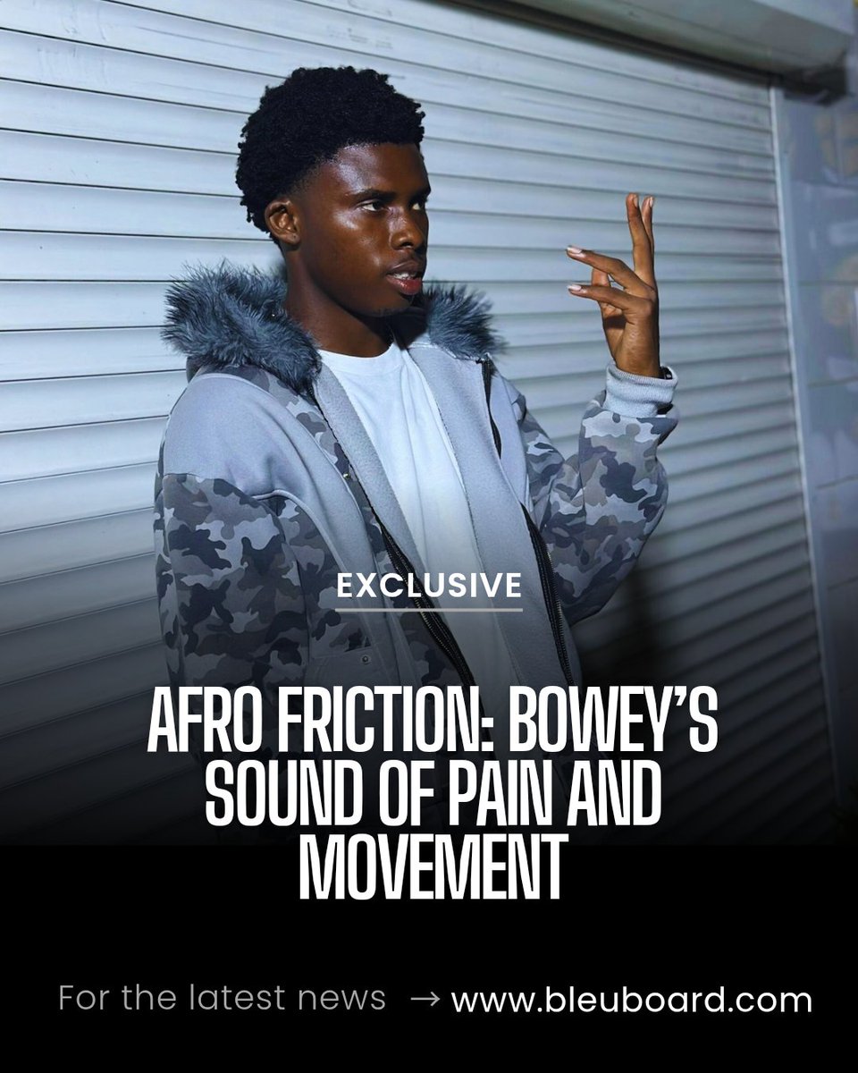 bleuboard's tweet photo. From Bayelsa’s quiet corners rises Bowey, an artist turning pain into rhythm and emotion into a movement called Afro Friction #bleuboard2026 @bowey_ https://t.co/3FY6HkHtMP