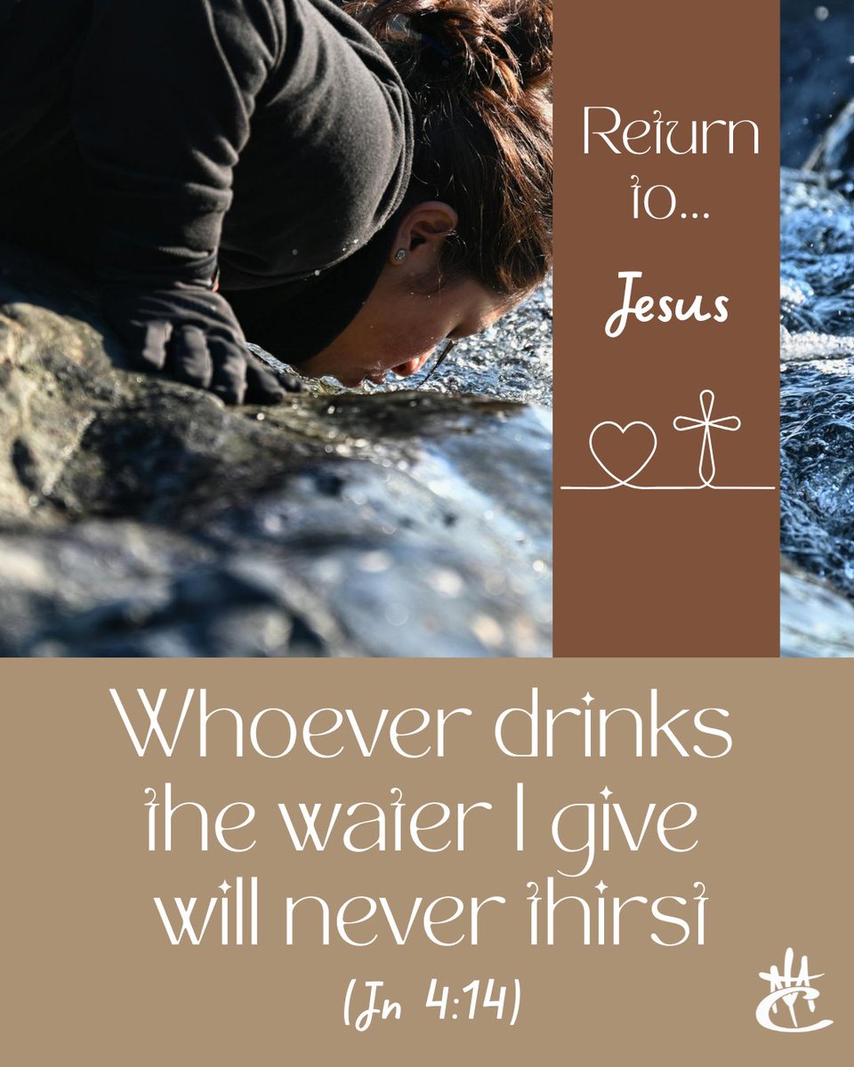 ConsolacionNSC's tweet photo. 🇺🇸 “Whoever drinks the water I give will never thirst.”
We all carry a thirst inside 💧. Only he can satisfy it. In Lent, letting him touch it and trusting 🌿✨.
#Return #Consolation #ConsolationFamily #Lent https://t.co/sgs0pbbHy0