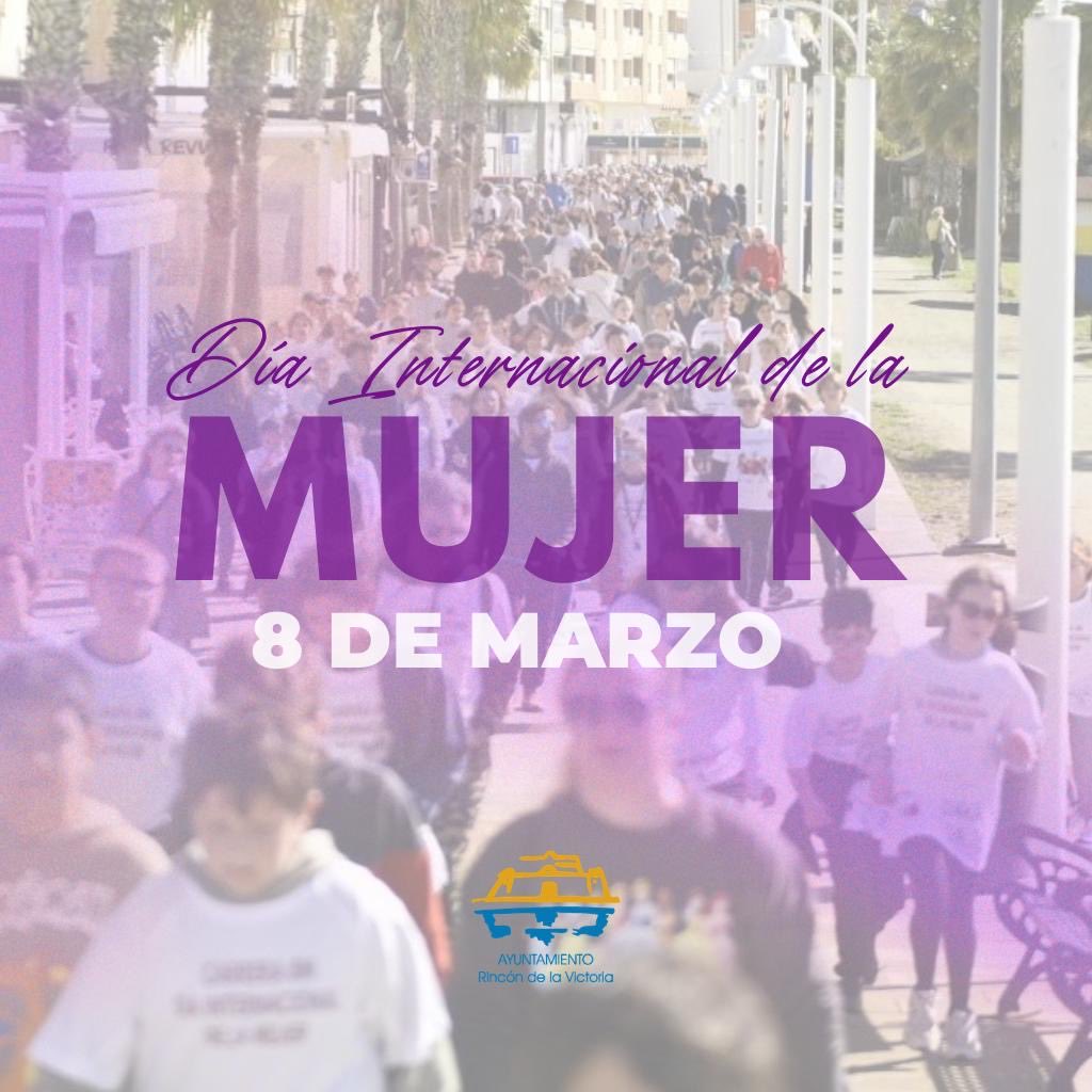 🟣 Desde el Ayuntamiento de Rincón de la Victoria nos unimos a la conmemoración del Día Internacional de la Mujer.