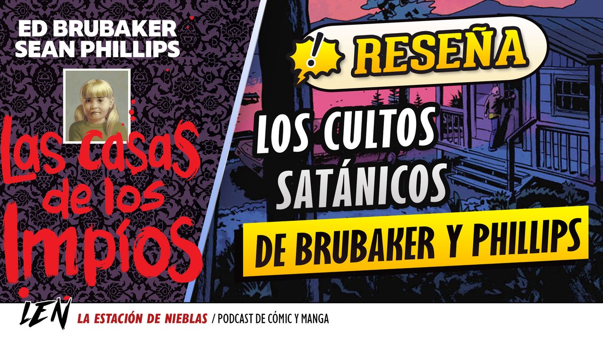LENPodcast's tweet image. Las casas de los impíos de Brubaker y Phillips nos sumerge en el mundo de los cultos satánicos con la clásica atmósfera noir de estos autores. A España nos lo trae @NormaEditorial y el siguiente enlace tenéis la videoreseña que nos hizo Ale:
youtube.com/watch?v=MzH7rU…

#comic #noir