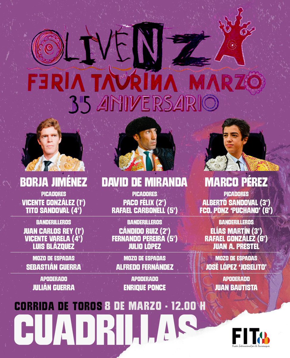 LAS CUADRILLAS de Borja Jiménez, David de Miranda y Marco Pérez  que actuarán hoy en la tercera de la feria de #Olivenza26 

🎟️ Entradas en fitauromaquia.com