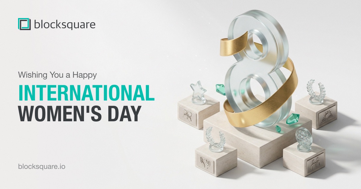 blocksquare_io's tweet photo. Today, we celebrate the strength, wisdom, and resilience of women everywhere, from the innovators to the builders to the visionaries bridging the gap to real-world assets.

Happy International Women's Day!  

#IWD2026 #WomenInRWA #Blocksquare https://t.co/mGXMjc62Ad