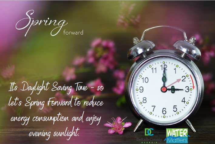 DeKalbWatershed's tweet photo. DWM reminds you - Daylight Saving Time begins, let's #SpringAhead into Water Conservation. #DWMCares https://t.co/OcFarZYv76
