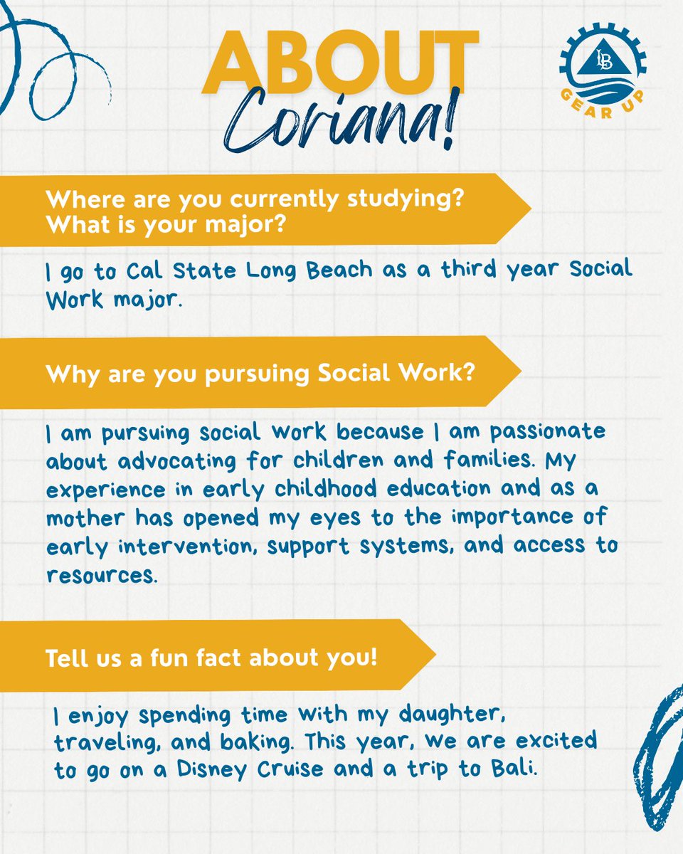 Meet Long Beach GEAR UP's New Intern: Coriana! Coriana goes to CSULB as a third year Social Work major. She is pursuing social work because she is passionate about advocating for children and families.