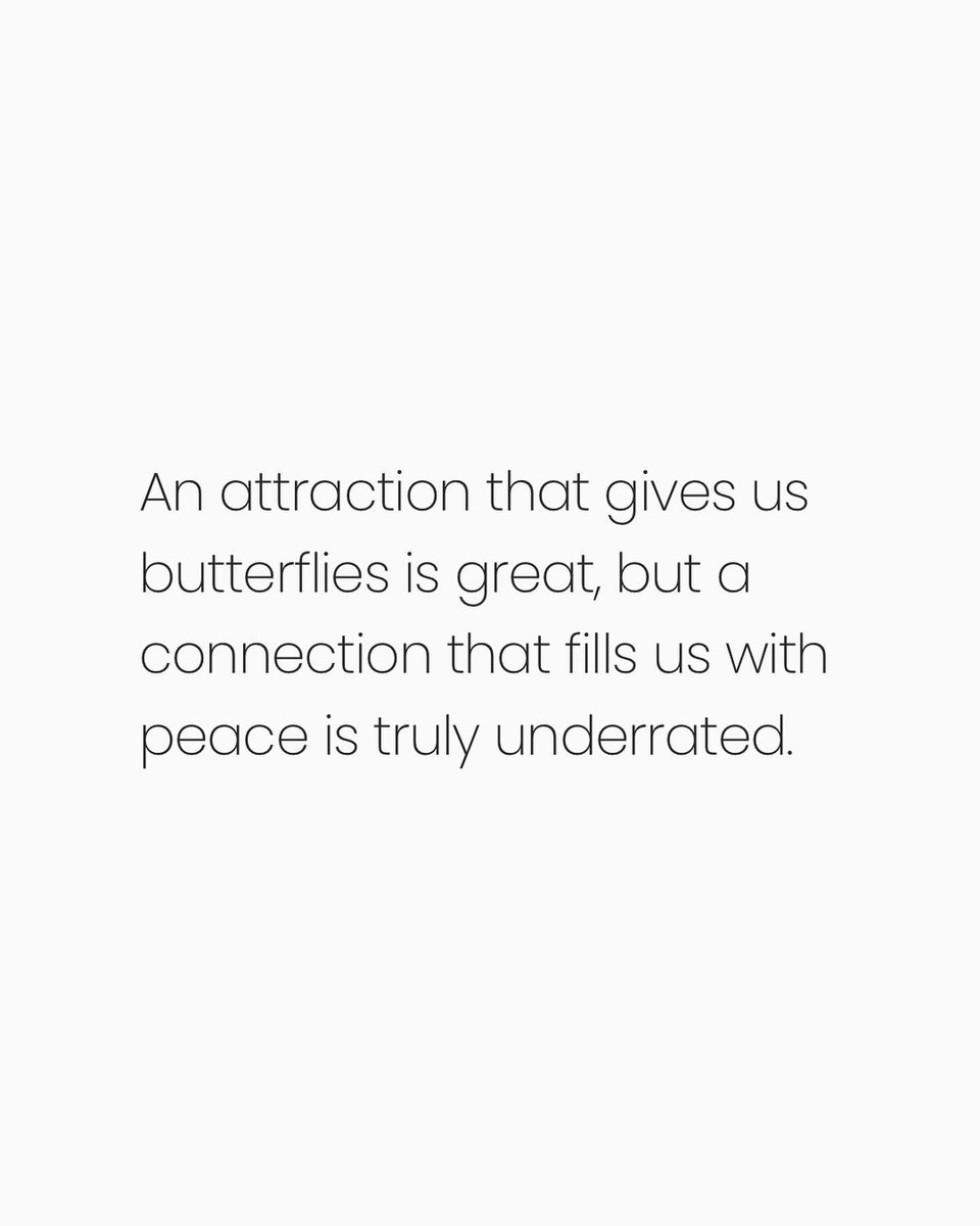 LIVEpositivity's tweet photo. An attraction that gives us butterflies is great, but a connection that fills us with peace is truly underrated. 🕊️❤️ https://t.co/DyTuZ9c2nH