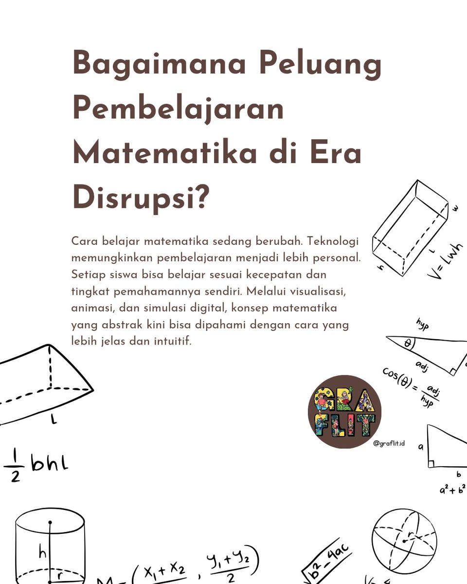 graflit_id's tweet photo. Matematika di era digital tidak lagi hanya soal rumus dan angka. Teknologi kini membuka cara baru dalam memahami konsep, menganalisis hasil belajar, hingga memberikan umpan balik yang lebih personal bagi siswa. https://t.co/7u4k51wgpu