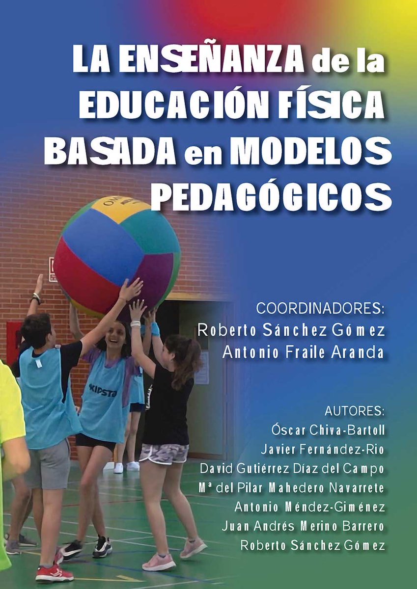 sebastiani64's tweet photo. LA ENSEÑANZA DE LA EDUCACIÓN FÍSICA BASADA EN MODELOS PEDAGÓGICOS (Roberto Sánchez &amp; Antonio Fraile, coords.)(2026) 🆓 https://t.co/Yua7DX2sla https://t.co/pCXs62ULcQ