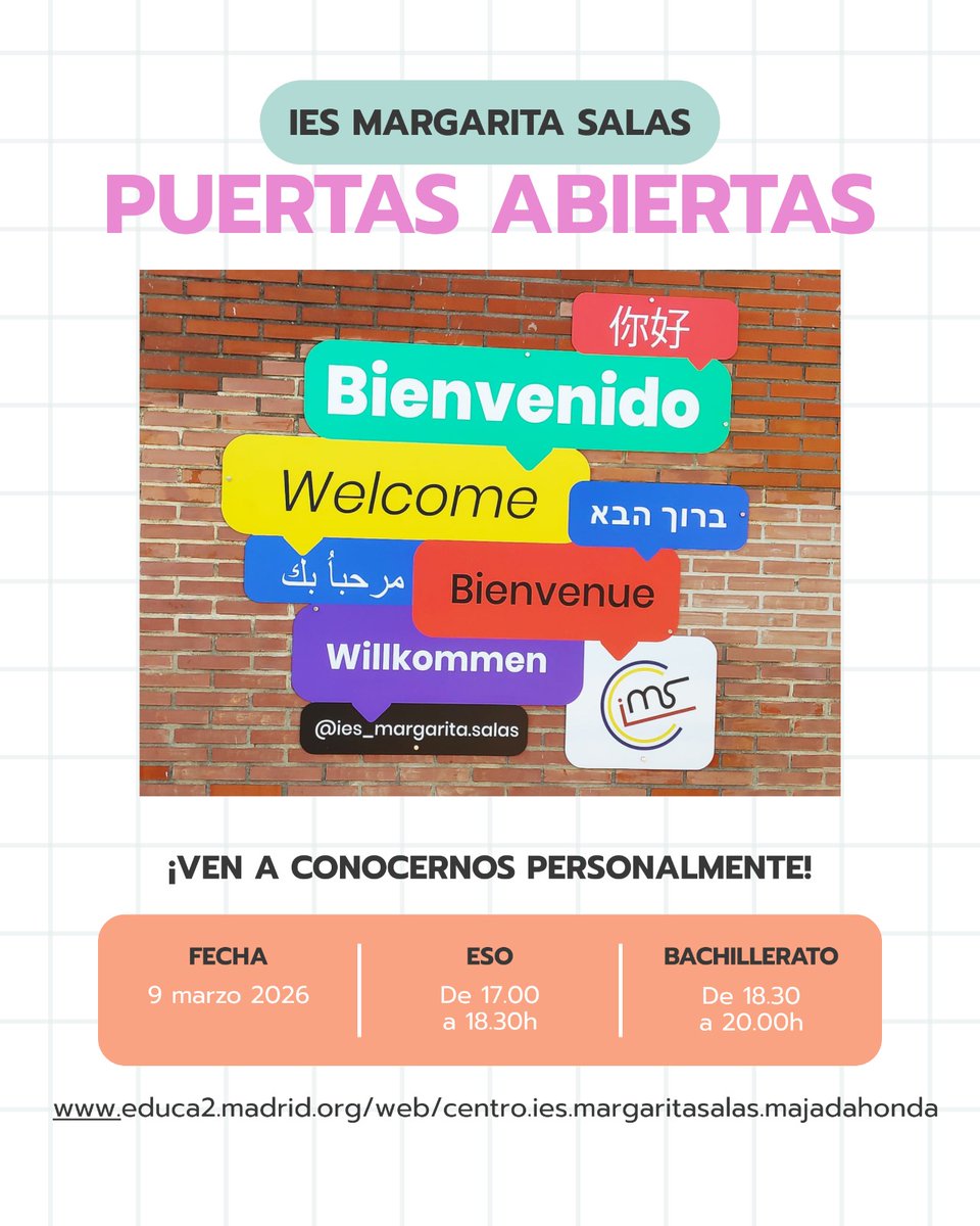 IesMargaritaSal's tweet photo. JORNADA DE PUERTAS ABIERTAS 2026
Mañana, día 9 de marzo celebraremos nuestra Jornada de puertas abiertas para el próximo curso. La jornada para ESO será de 17.00 a 18.30 horas y la de Bachillerato de 18.30 a 20.00 horas. No es necesario inscribirse previamente. Aforo  limitado. https://t.co/iINIUKpwYq