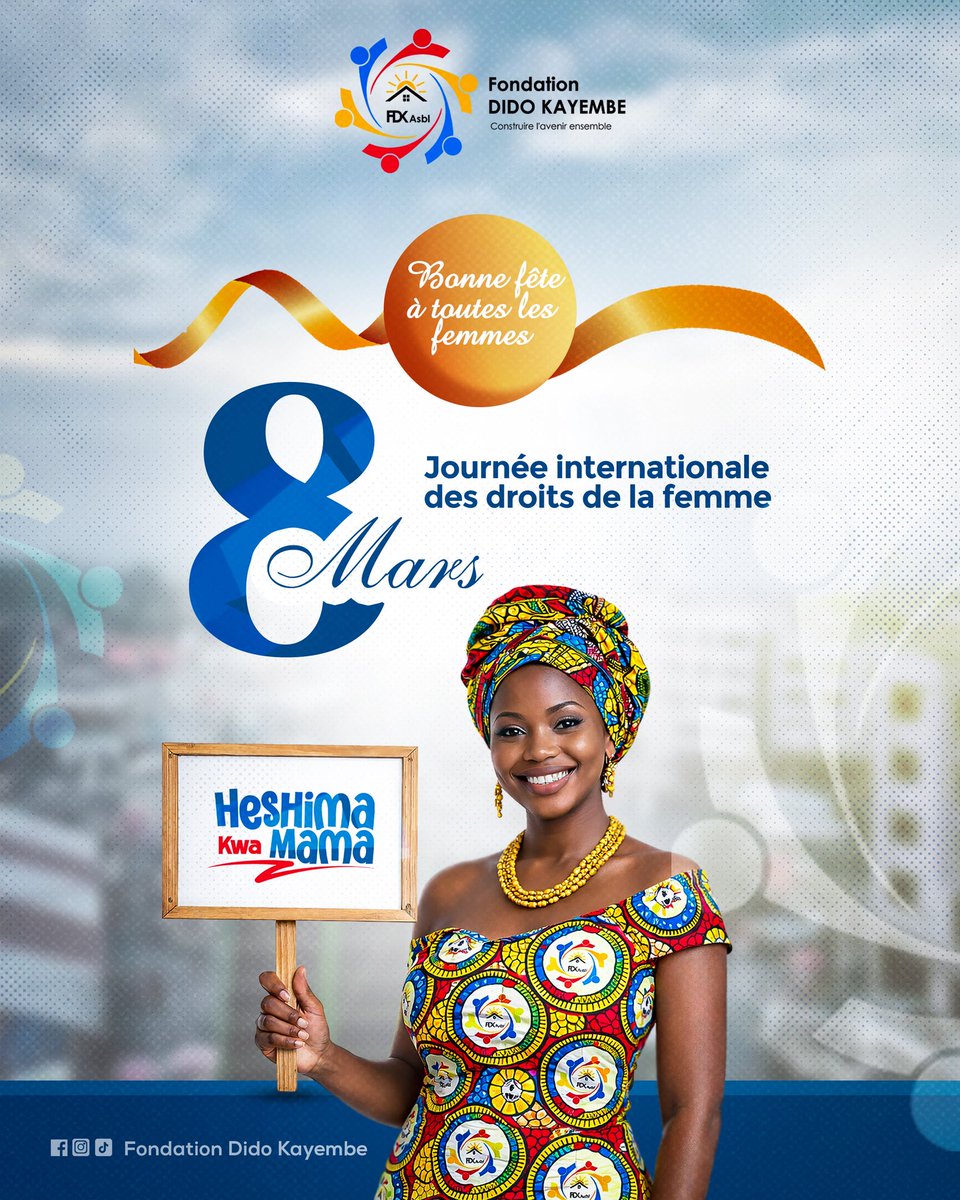 Au nom de la Fondation Dido KAYEMBE dont je suis le président du Conseil d’administration, je souhaite une merveilleuse journée des droits de la femme à toutes les femmes que j’appelle lionnes et les guerrières du monde entier !