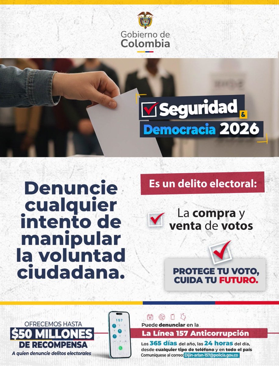 mindefensa's tweet photo. Denunciar la compra de votos es proteger la libertad, la legalidad y la democracia.

Ofrecemos hasta 50 millones de pesos de recompensa por información que permita capturar a quienes intenten vulnerar el proceso electoral. 

Llame a la #Línea157Anticorrupción y denuncie en total reserva.
#SeguridadYDemocracia2026