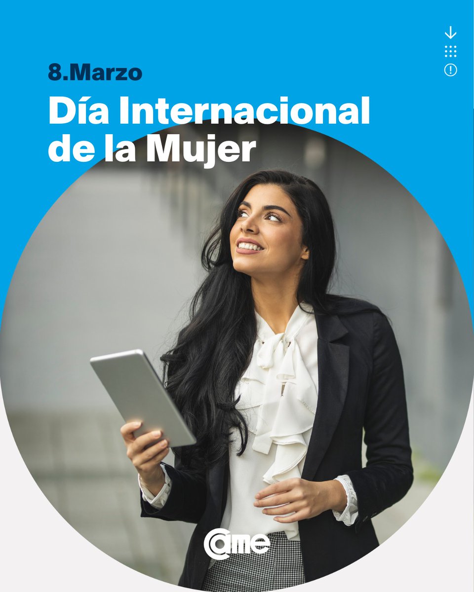 ♀️ 8 de marzo | Día Internacional de la Mujer

Hoy reconocemos a las mujeres emprendedoras y empresarias que, con talento, esfuerzo y visión, impulsan el desarrollo productivo en todo el país 🇦🇷.

Como cada año, desde #CAME renovamos el compromiso de seguir acompañando su