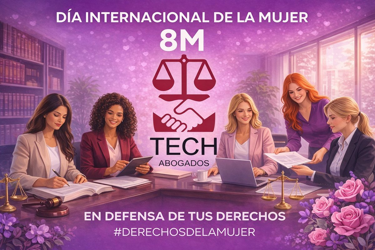 Hoy 8M conmemoramos el Día Internacional de la Mujer, reconociendo la lucha por la igualdad, la justicia y los derechos.
En TECH Abogados trabajamos cada día en defensa de los derechos de las mujeres. ⚖️💜
#8M #DíaDeLaMujer #DerechosDeLaMujer
