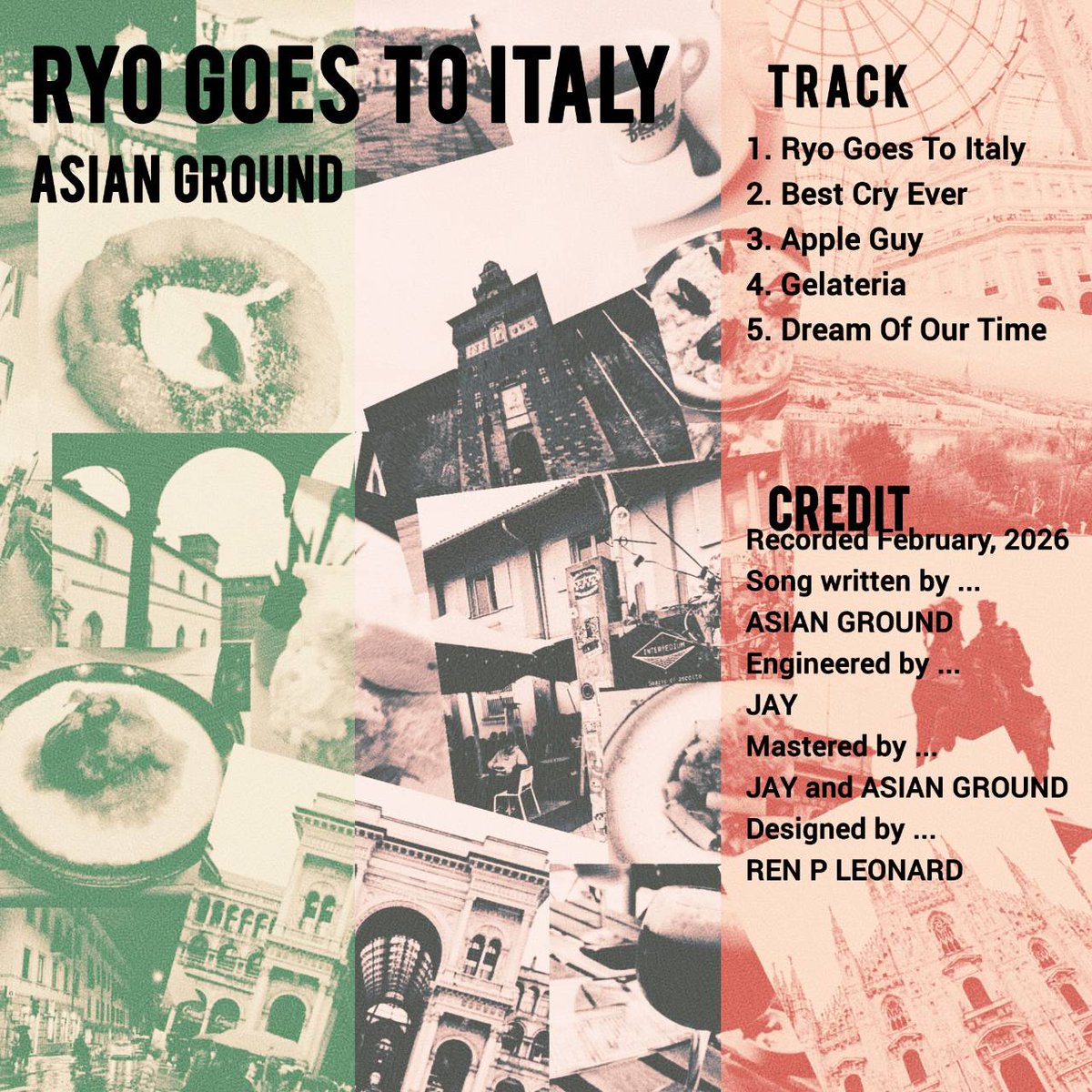 ASIAN_GROUND's tweet photo. 【📢『RYO GOES TO ITALY』発売!!】

この度2nd EP『RYO GOES TO ITALY』がフィジカル盤としてリリース決定！
4/3に開催される自主企画『SHOW!』の物販にて発売開始です！
オンライン販売につきましては調整中なので続報をお待ち下さい。

※音楽配信サービスでは公開しません
#インディーズバンド https://t.co/FlXg01DSaf