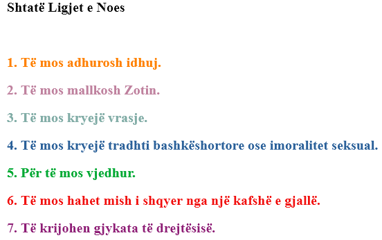 Shtatë Ligjet e Noes (Hebraisht: שבע מצוות בני נח, Sheva Mitzvot B'nei Noach) #LondrimMekaj 
simple.wikipedia.org/wiki/Seven_Com…