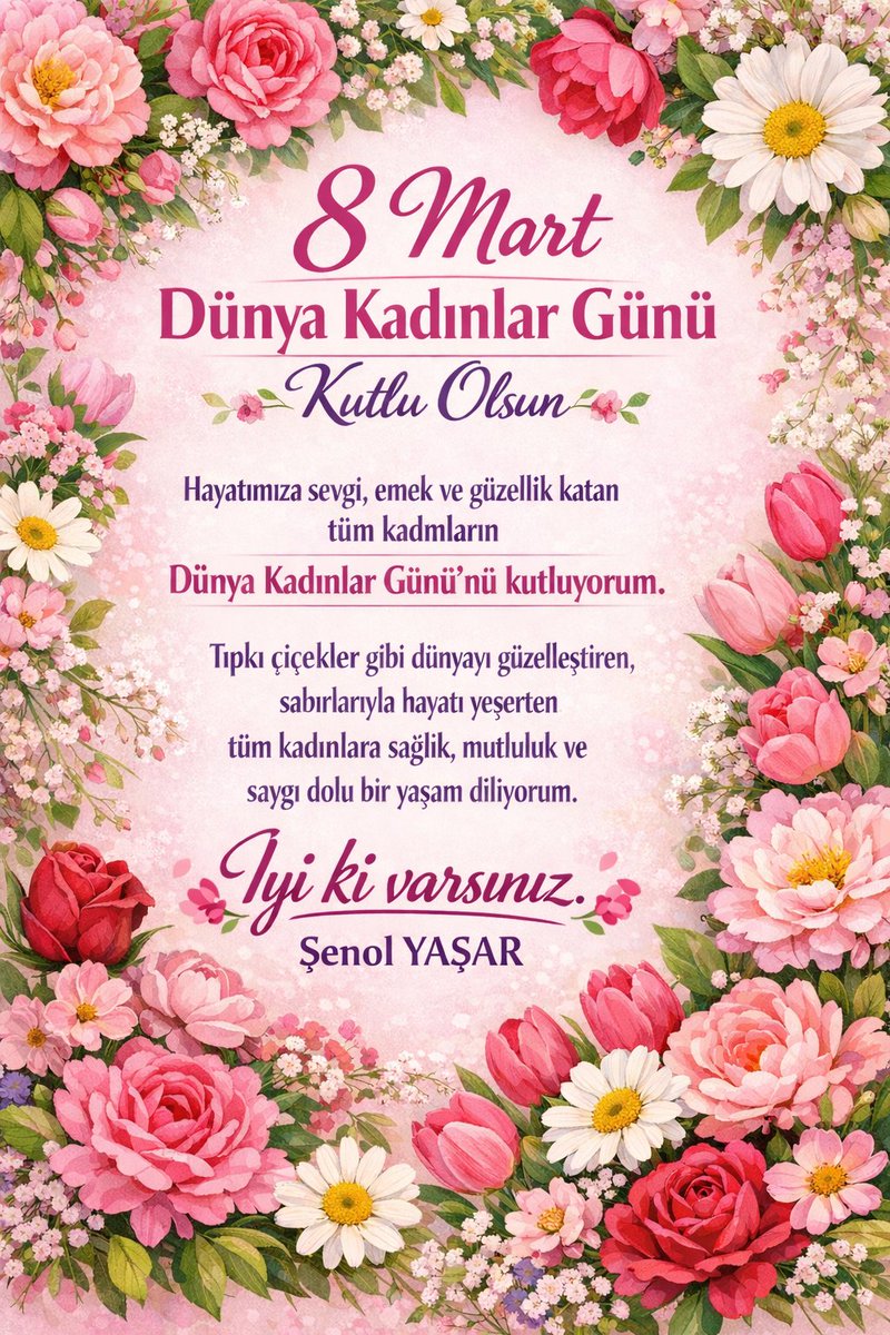 🌸🌷 8 Mart Dünya Kadınlar Günü Kutlu Olsun 🌷🌸

Hayatımıza sevgi, emek ve güzellik katan tüm kadınların
Dünya Kadınlar Günü’nü kutluyorum.

Tıpkı çiçekler gibi dünyayı güzelleştiren,
sabırlarıyla hayatı yeşerten
tüm kadınlara sağlık, mutluluk ve saygı dolu bir yaşam diliyorum.