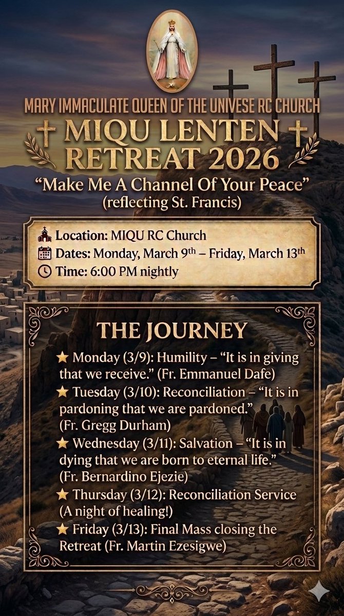 miqutt's tweet photo. Are you feeling the weight of the world?

Join the MIQU RC Church for our Lenten Retreat 2026. We will reflect on the timeless prayer of St. Francis: “Make Me A Channel Of Your Peace.”

⛪️ MIQU RC Church
🗓️ Monday, March 9th – Friday, March 13th
🕕 6:00 PM nightly

#miqutt #Lent https://t.co/Lhqi03zJWd