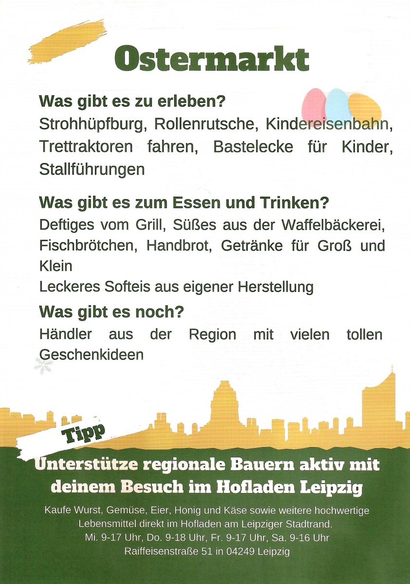 Ostermarkt
28.03.2026, 10 – 16 Uhr
Hofladen am Gläsernen Kuhstall
Raiffeisenstr. 51, Leipzig
hofladenleipzig.de