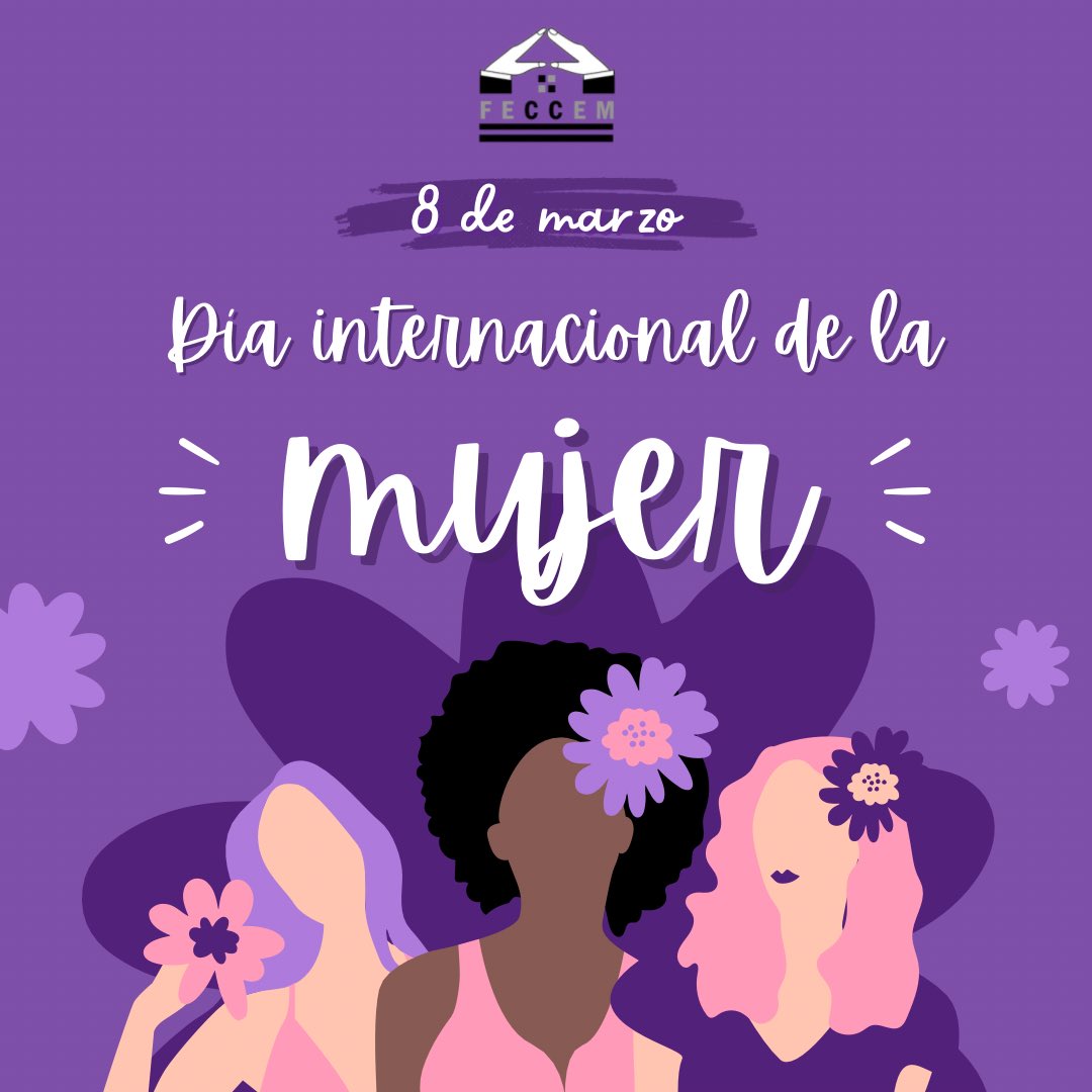 FECCEM1's tweet photo. En el marco del Día Internacional de la Mujer, en FECCEM reconocemos y valoramos la participación, el esfuerzo y la lucha de las mujeres que todos los días contribuyen a la construcción de una sociedad más justa, igualitaria y con mayores oportunidades para todas y todos. https://t.co/5dB5ujWVer