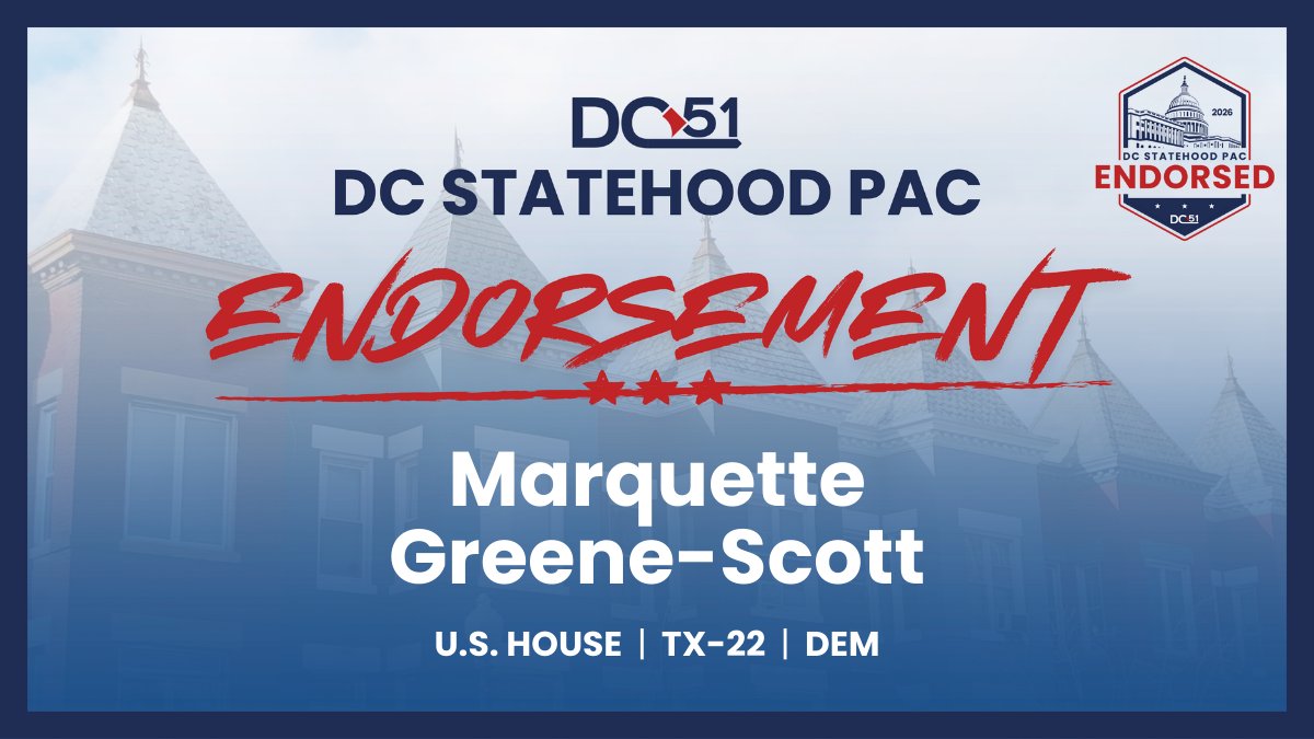 🚨 Endorsement Alert 🚨

We’ve endorsed Marquette Greene-Scott (D) for U.S. Representative (TX-22) - a strong advocate for #DCStatehood in Congress!

View all our 2026 endorsements 👉 dcstatehoodpac.com/endorsements

Support our advocacy 👉  secure.actblue.com/donate/dc-stat…