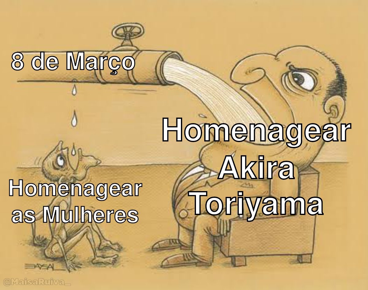 RuivaMaisa_'s tweet photo. Eu lembro como há 2 anos atrás O Dia Internacional das Mulheres foi completamente ofuscado pela notícia da morte do Akira Toriyama. 😆 https://t.co/IzBfcNKayA