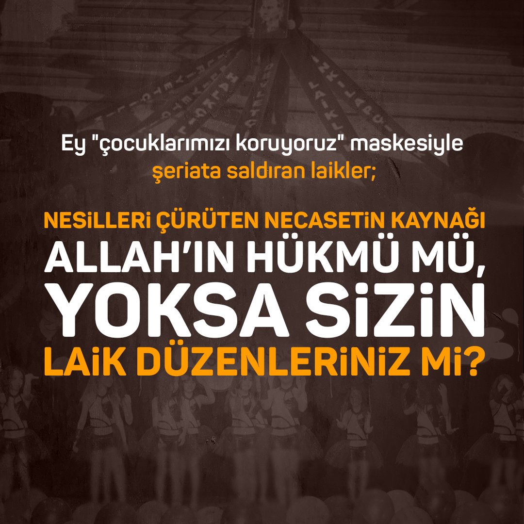 Ey "çocuklarımızı koruyoruz" maskesiyle şeriata saldıran laikler; nesilleri çürüten necasetin kaynağı Allah’ın hükmü mü, yoksa sizin laik düzenleriniz mi?

#LaiklereİnatŞeriat