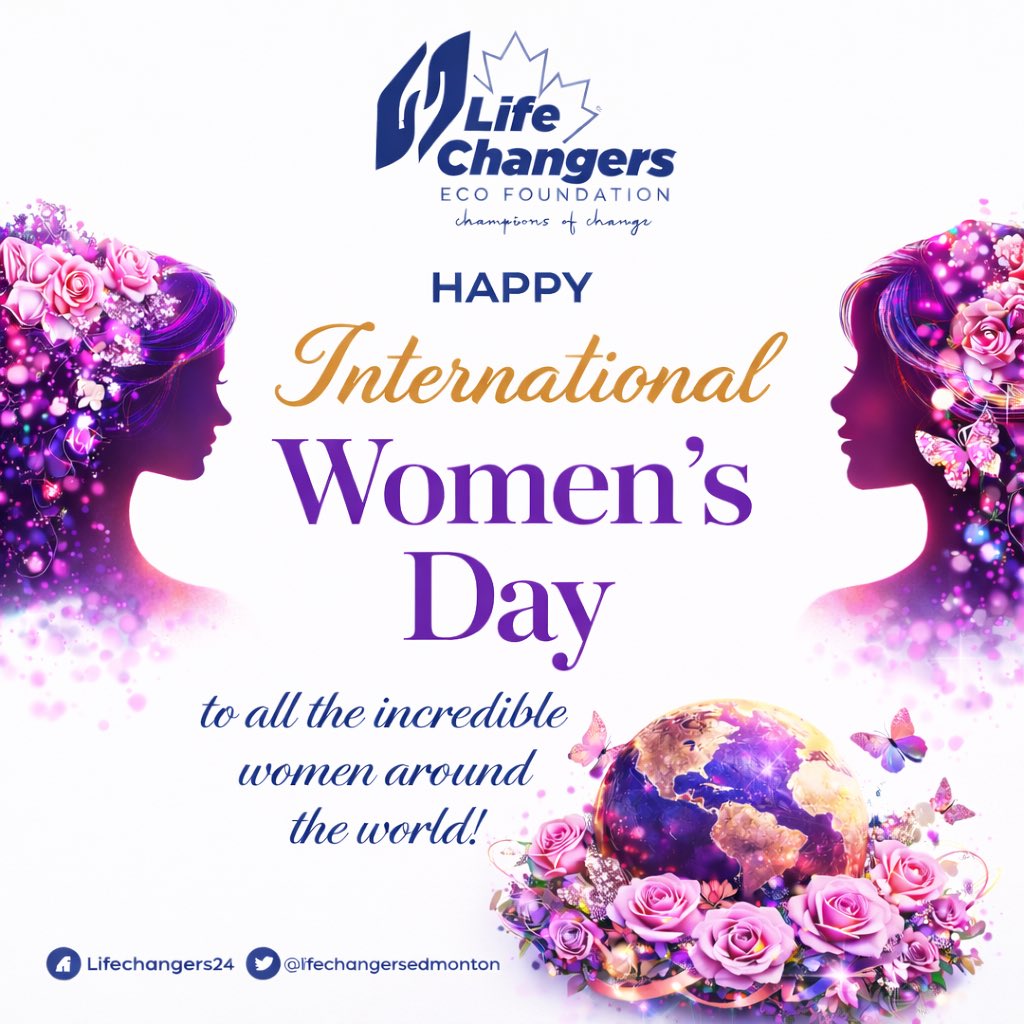 Lifechangers24's tweet photo. To all the Incredible Women around the world 🌎 
#HappyWomensDay #LifeChangers https://t.co/LaEJvx5mFU
