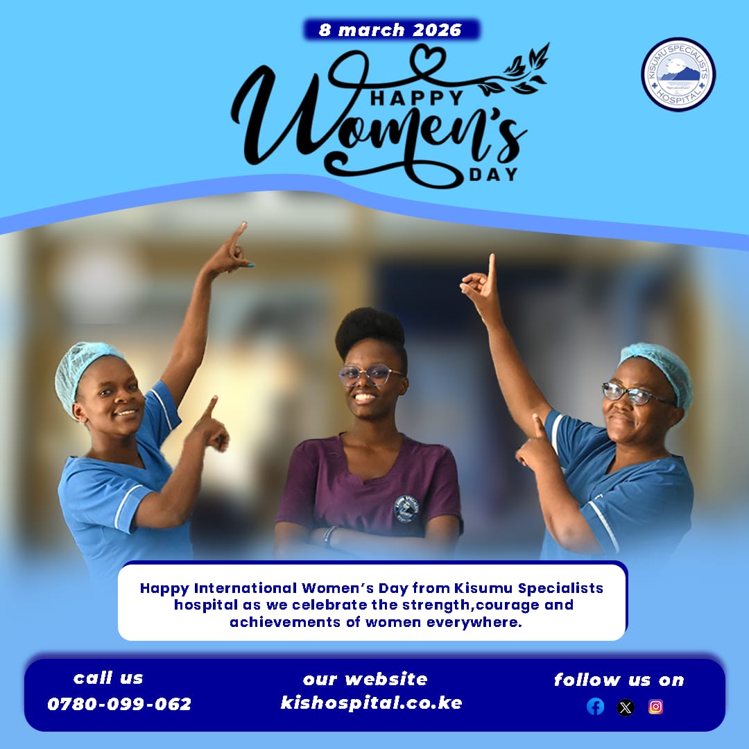 Happy International Women’s Day! Today, we honor the strength, resilience and well-being of every woman. We  celebrate the women in the medical field who dedicate their lives to serving humanity with compassion and excellence.

#InternationalWomensDay  #KisumuSpecialistsHospital