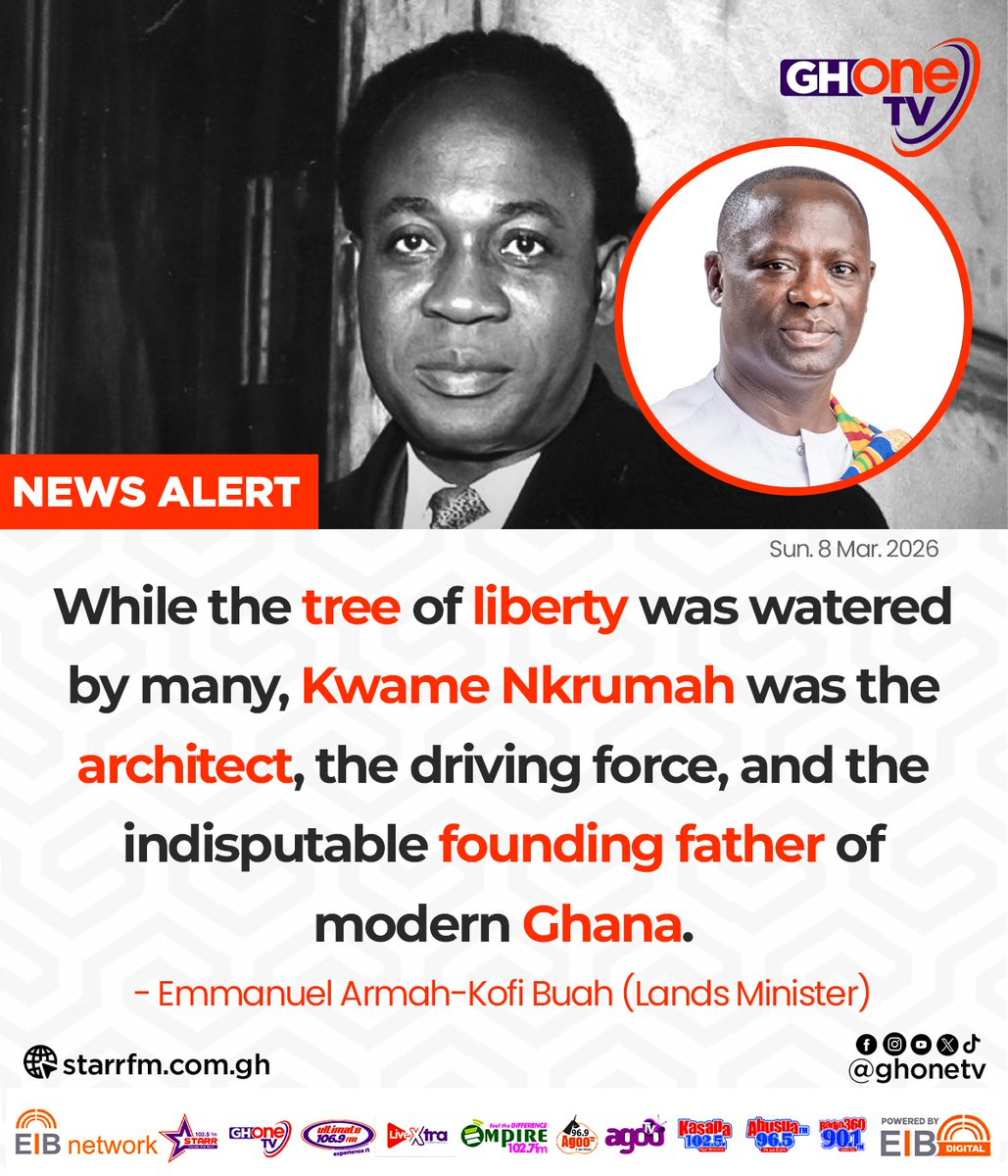ghonetv's tweet image. Kwame Nkrumah is the indisputable founding father of modern Ghana... - Emmanuel Armah Kofi-Buah (Lands Minister)

#GHOneNews #EIBNetwork 
#GHOneTV #NewsAlert