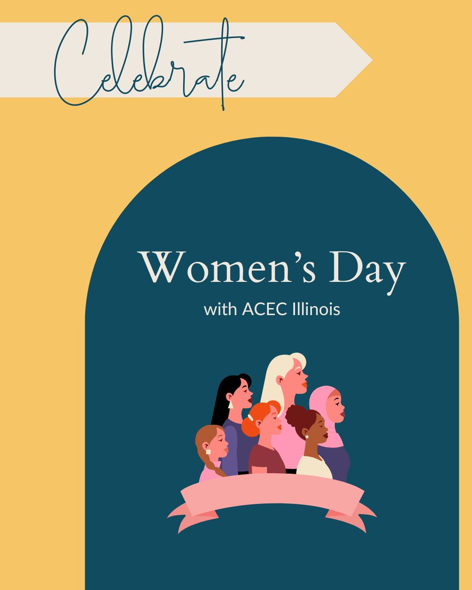 ACECIllinois's tweet image. Celebrate International Women's Day with ACEC Illinois!
#ACECIL #InternationalWomen'sDay