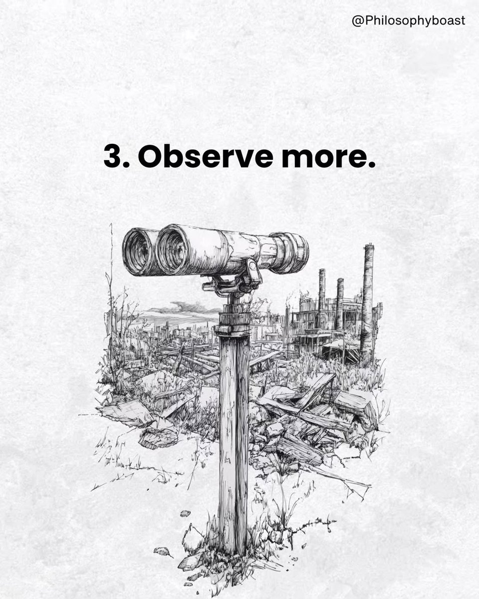 WisdomStoics's tweet photo. 3. Observe more. https://t.co/jXvOQomSsl
