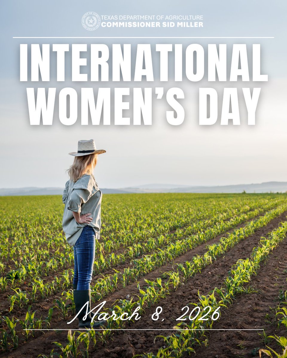TexasDeptofAg's tweet photo. Celebrating the women who grow, lead, innovate, and strengthen Texas agriculture. Today and every day, we honor their contributions and the future they continue to shape. Happy International Women’s Day! https://t.co/erTkMuarmT